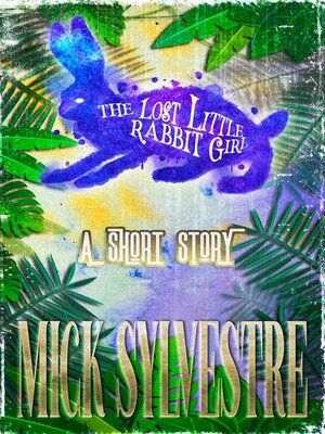 cover image of The Lost LIttle Rabbit Girl
